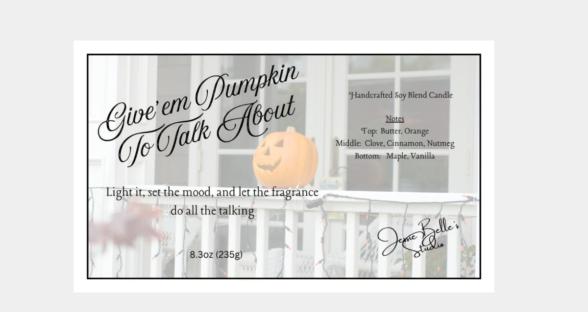 Give'em Pumpkin To Talk About
